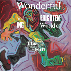 Fall Wonderful & Frightening World Of The Fall Vinyl LP