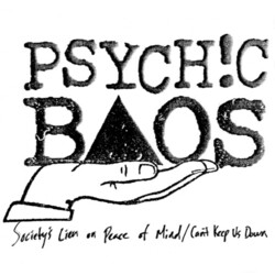 Psychic Baos Societys Lien On Peace Of Mind Cant Keep Us 7in