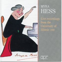Myra Dame Hess Live Recordings From University Of Illinois 1949 CD