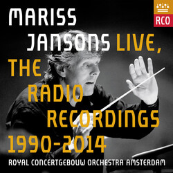 Mariss Jansons / Concertgebouworkest Mariss Jansons Live, The Radio Recordings 1990-2014 Multi CD/DVD