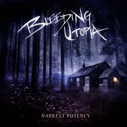 Bleeding Utopia Darkest Potency Vinyl LP