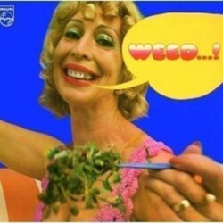 Weed Weed Vinyl LP