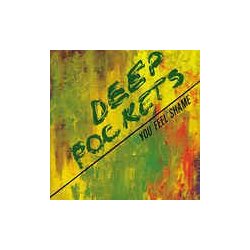 Deep Pockets You Feel Shame Vinyl LP