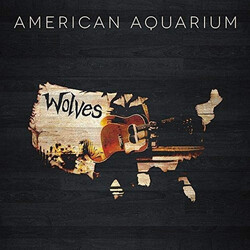 American Aquarium Wolves VINYL LP