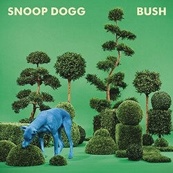 Snoop Dogg Bush VINYL LP +Download