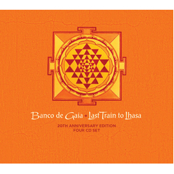 Banco de Gaia Last Train To Lhasa