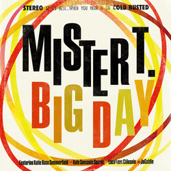 Mister T. Big Day Vinyl LP