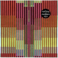 Chandeliers/Mahjongg Roule Vinyl LP