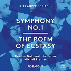 Scriabin / Russian National Orchestra / Pletnev Symphony No. 1 - The Poem Of Ecstasy SACD CD