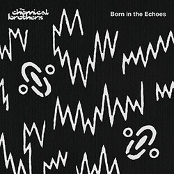 Chemical Brothers Born In The Echoes Vinyl 2 LP