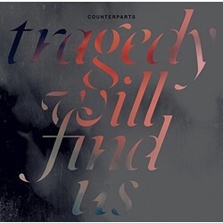Counterparts Tragedy Will Find Us Vinyl LP