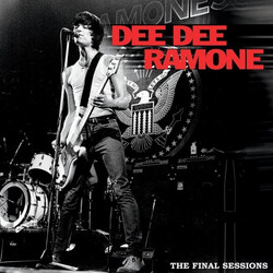 Dee Dee Ramone The Final Sessions Vinyl