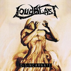 Loudblast Disincarnate Vinyl LP