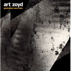 Art Zoyd Génération Sans Futur Vinyl LP