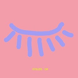 Eyelids Or 854 Vinyl LP
