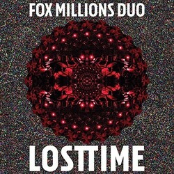 Fox Millions Duo Lost Time Vinyl LP