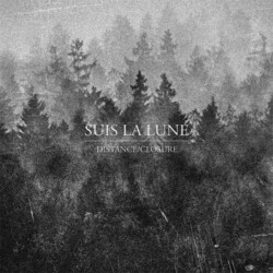 Suis La Lune Distance / Closure Vinyl LP