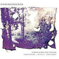 SniderSarah Kirkland / NewsomePadma / StithDm Unremembered Vinyl 2 LP