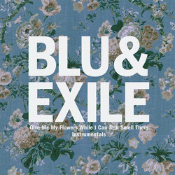 Blu & Exile Give Me My Flowers (Instrumentals) Vinyl 2 LP