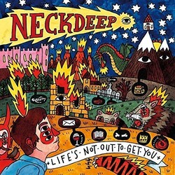 Neck Deep Life's Not Out To Get You Vinyl LP