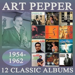Art Pepper 12 Classic Albums: 1954-1962 6 CD