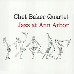 Chet Baker Jazz At Ann Arbor Vinyl LP