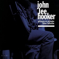 John Lee Hooker PLAYS & SINGS THE BLUES  Vinyl LP