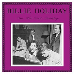 Billie Holiday Rare West Coast Recordings Vinyl LP
