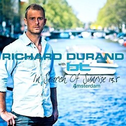 Richard Durand / BT In Search Of Sunrise 13.5: Amsterdam
