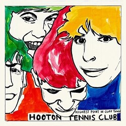 Hooton Tennis Club Highest Point In Cliff Town 180gm Vinyl LP +Download