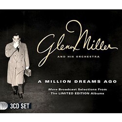 Glenn Miller Million Dreams Ago 3 CD