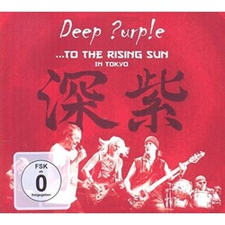 Deep Purple To The Rising Sun (In Tokyo) 3 CD