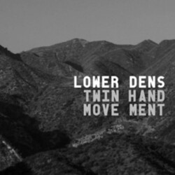 Lower Dens Twin-Hand Movement Vinyl LP