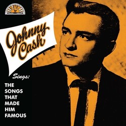 Johnny Cash Sings The Songs That Made Him Famous Vinyl LP