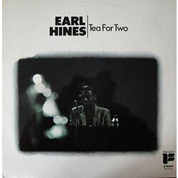Earl Fatha Hines Tea for Two (W/ Sweet Lorraine) VINYL LP