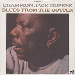 Champion Jack Dupree Blues From The Gutter 180gm Vinyl LP