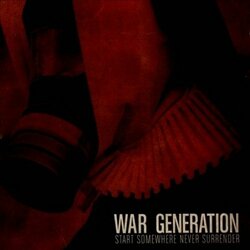 War Generation Start Somewhere Coloured Vinyl LP