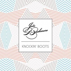 Julio Bashmore Knockin Boots Vinyl LP