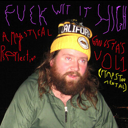 Frank Hurricane Fuck Wit It High: A Mystical Gangsta's Reflect 1 Vinyl LP