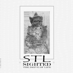 Stl Sighted (The Drive Of Life) Vinyl 12"