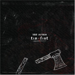 The Acorn Tin Fist Vinyl
