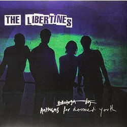 Libertines Anthems For Doomed Youth vinyl LP
