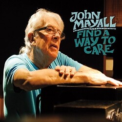 John Mayall Find A Way To Care Vinyl LP