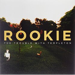 Trouble With Templeton Rookie (Aus) vinyl 12