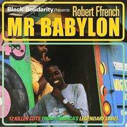 Robert Ffrench Black Solidarity Presents Mr Babylon Vinyl LP