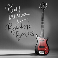 Bill Wyman Back To Basics Vinyl LP