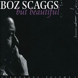Boz Scaggs But Beautiful VINYL LP