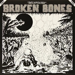 Broken Bones Decapitated Vinyl LP