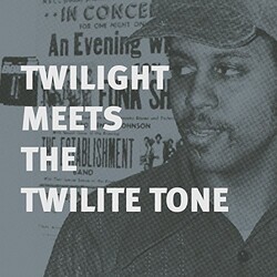 Twilight & Twilite Tone Twilight Meets The Twilite Tone: Special High Vinyl LP