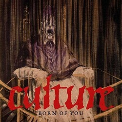 Culture Born Of You Vinyl LP